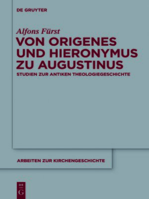 cover image of Von Origenes und Hieronymus zu Augustinus